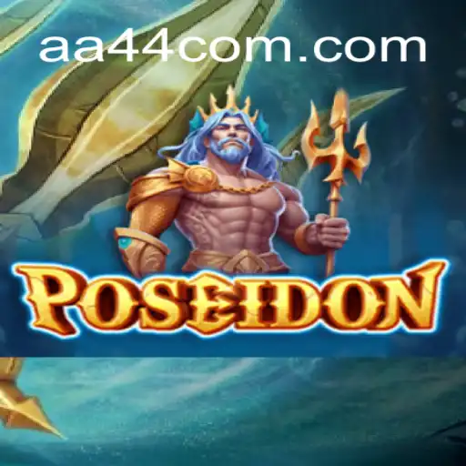 Dive into the World of Poseidon: A Thrilling Adventure at AA44 Oficial - O melhor cassino online do Brasil